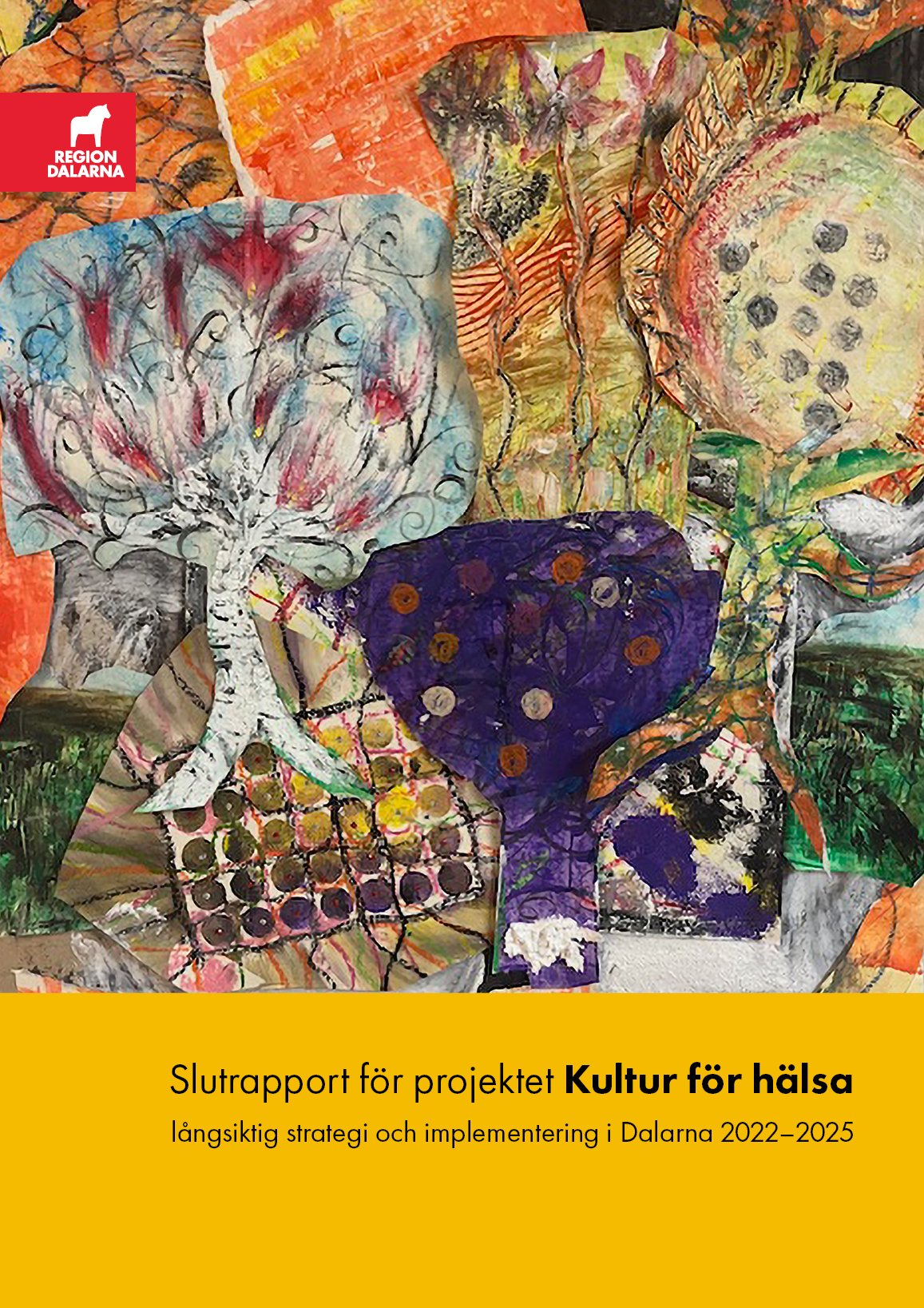 Kultur f&ouml;r h&auml;lsa rapport_fram.jpg