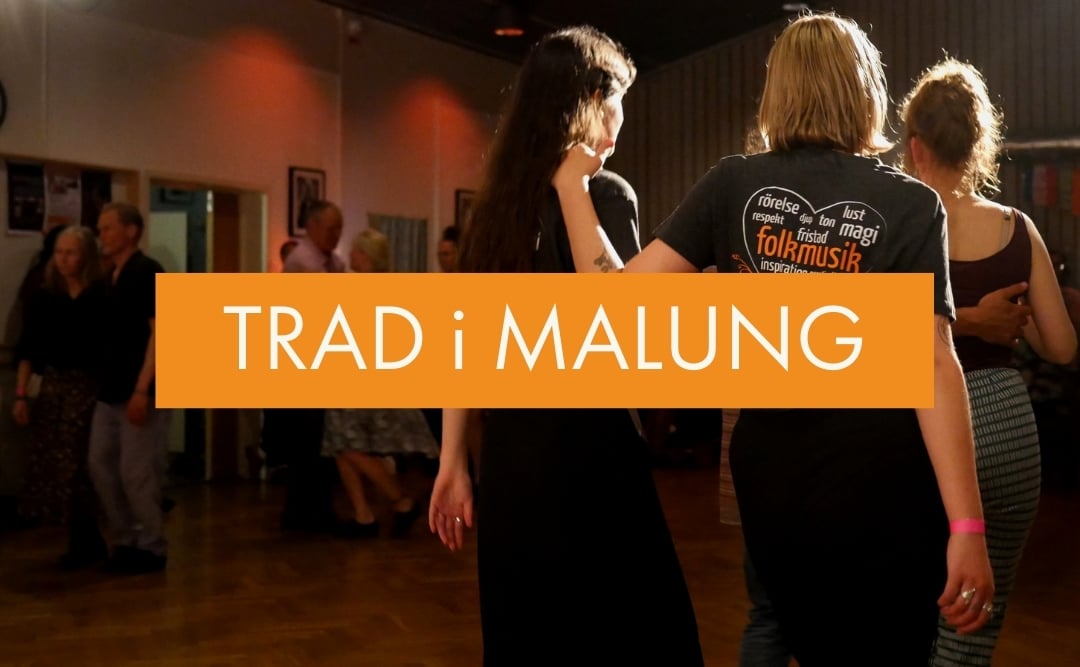 Dansande par och texten Trad i Malung